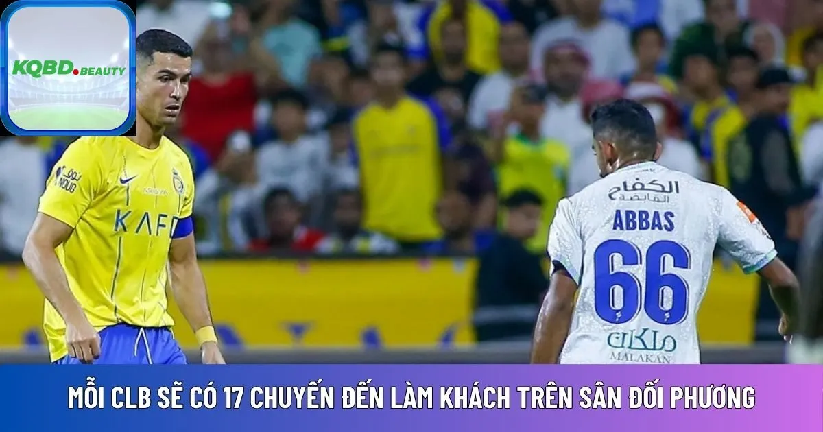 Mỗi câu lạc bộ sẽ có 17 chuyến hành quân